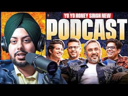 Reaction on Yo YO Honey Singh New Podcast About Funny Memories , LIfe & Much More