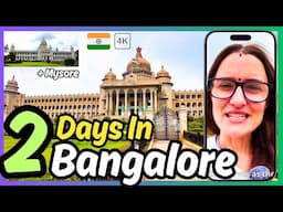 Best Things To Do in Bangalore | Bangalore Travel Guide & Mysore Day Trip