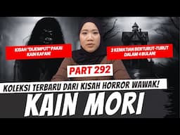 KAIN MORI - KHW PART 292