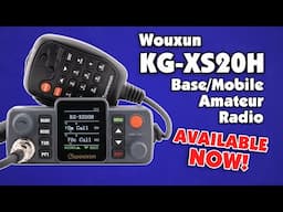 Meet the new Wouxun KG-XS20H Tri-Band Mobile Amateur Radio