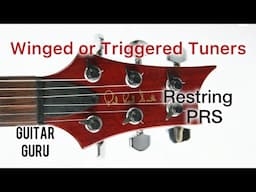 PRS Custom 22 & McCarty Guitar Tuning & Restringing Guide | PRS Tuner Setup & Tone Demo