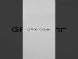 FUJIFILM GFX100RF - Unboxing - FujiGuys #shorts