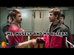 Me, Myself and My Alters... Can We Surivive? The Alters Part 1