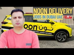 🚗 Dubai Noon Delivery Jobs | Dubai Noon Food Delivery Jobs 🇦🇪