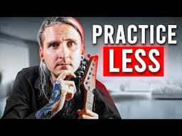 EXACTLY How I Blew Up My Progress On Guitar (In 30 Days)