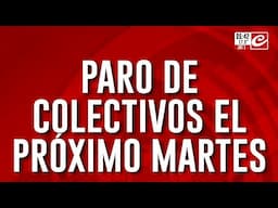 La UTA confirmó un nuevo paro de colectivos para el próximo martes