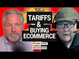 E-Commerce Acquisitions and Tariffs