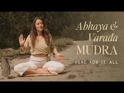 Abhaya Varada Mudra ✋🫴 Here for it all⎪Guided Embodied Meditation