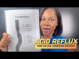 Winning Wednesday: Acid Reflux Nursing School Review