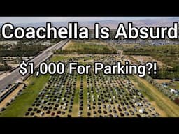 Coachella Is Absurd