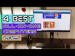 Best AIO PC of 2025 | The 4 Best All-In-One PCs for Work And Play