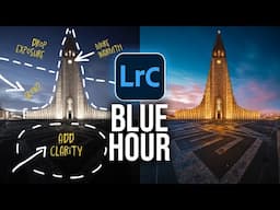 How to Edit STUNNING BLUE HOUR Photos in LIGHTROOM!