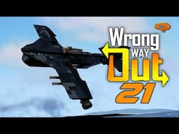 The Valley Base of Our Doom - Wrong Way Out #21
