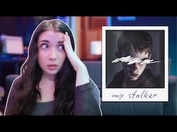 It's Time To Talk About The Person That Stalked Me