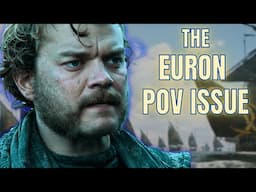 Does George R.R. Martin have a POV issue with Euron in the Winds of Winter