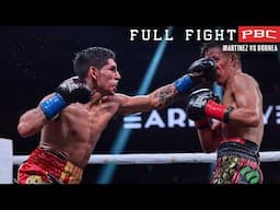 Martinez vs Bornea FULL FIGHT: June 24, 2023 | PBC on Showtime