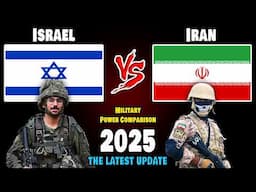 Israel vs Iran Military Power Comparison 2025 | Iran vs Israel Military Power 2025