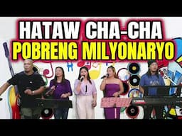 POBRENG MILYONARYO CHA-CHA MEDLEY | HATAW CHA - CHA NONSTOP | RAMBO, ARLIN, ANN, CATHY AND WILBERT