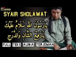 TERJEMAH SHOLAWAT YA RASULALLAH SALAMUN 'ALAIK | AD DIBA'