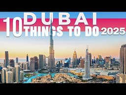 10 BEST Things To Do In Dubai | Dubai Travel Guide