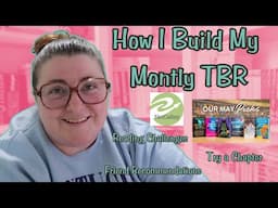 How I Build a Monthly TBR | Collab with Friends! | Where My Recommendations Come From