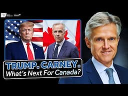 Trump. Carney. Crisis or Opportunity for Canada? | Former Finance Minister Rod Phillips Explains
