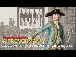 A Frenchman's Account Of A London Hanging In 1726