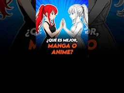 🛑¿Qué es mejor, MANGA O ANIME?🛑 #otaku #anime #manga