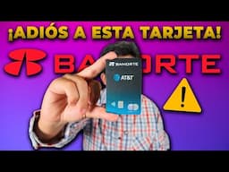 La Tarjeta Banorte AT&T Elite Dejará de operar en Agosto | ¡Descúbrelo!