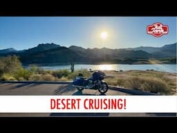 Springtime Cruising In the Arizona Desert! BEST TIME TO RIDE!