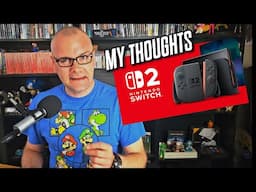 My Thoughts on Nintendo Switch 2
