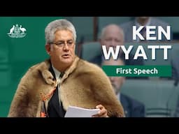 First Speech - Hon Ken Wyatt AM