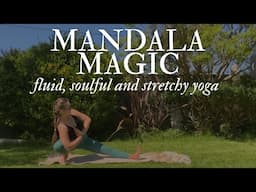Mandala Magic 🌿 Soulful, Stretchy, Fluid Movement! 🦋