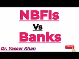 NBFIs Vs Banks | Non Banking Financial Institutions | Commercial Banks | Money & Banking | Economics