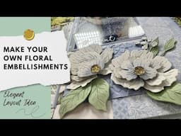 Elegant Embellishments Made Easy