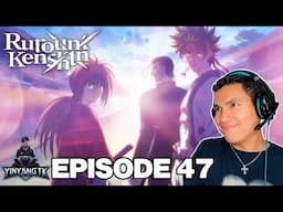 The Calm Before the Storm│Rurouni Kenshin (2024) Episode 47 REACTION│るろうに剣心