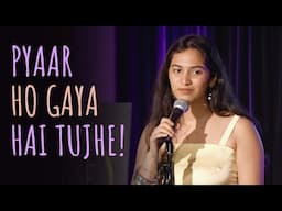 "Pyaar Ho Gaya Hai Tujhe!" - Ruchika Lohiya ft. Arham | UnErase Poetry