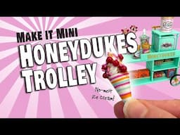 🍬 *NEW!* Make it Mini Honeydukes Trolley Unboxing and Assembly - Does Size Matter in the Miniverse?