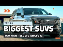 Largest SUVs You Can Buy in 2025 and 2026 – Full-Size Giants Compared!