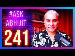 #AskAbhijit 241: PAKISTAN SPECIAL - Countdown Begins For Temporary Nation