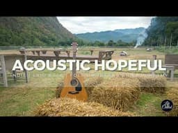 Acoustic Hopeful Instrumental - Indie Folk | Laid Back & Modern | Dreamy Music