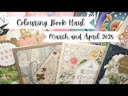 Colouring Book Haul March and April 2025