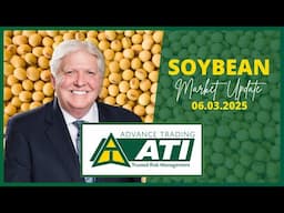 Advance Trading Soybean Market Update | June 3, 2025 #advancetrading      #soybeans
