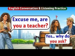 English Conversation & Listening Practice - English Practice for Beginners