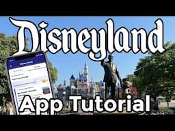 Disneyland App Tutorial | Disneyland Planning 2025