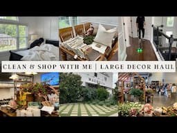 CLEAN AND SHOP WITH ME | LARGE DECOR HAUL | CLEANING MOTIVATION | SHOPPING HAUL #shopwithme