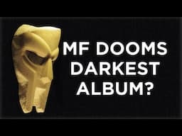 MF DOOM's Darkest Album: BORN LIKE THIS