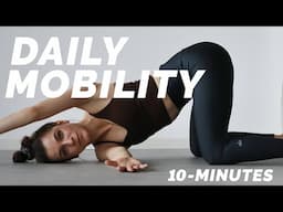 10 Min. Daily Mobility Routine for all Levels | Do this Stretch every day (to stay flexible)