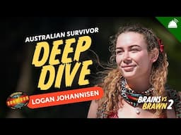 Survivor AU: Brains V Brawn II Logan Johannisen Deep Dive
