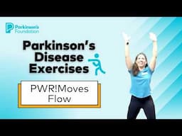 Parkinson's Disease Exercises: PWR!Moves Flow | Parkinson's Foundation